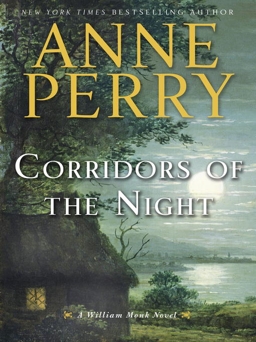 Title details for Corridors of the Night by Anne Perry - Wait list